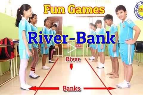 River Bank | Party Games  | Classroom Games | Fun games