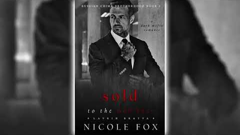 Sold to the Mob Boss by Nicole Fox | Mafia Romance Audiobook