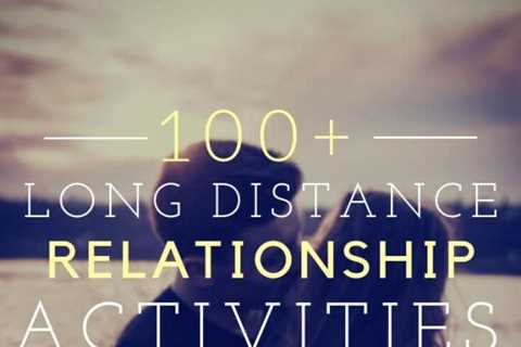 There's Nothing to Talk About in a Long Distance Relationship