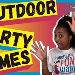 10 FUN OUTDOOR PARTY GAMES for KIDS (Perfect for Summer Camp)